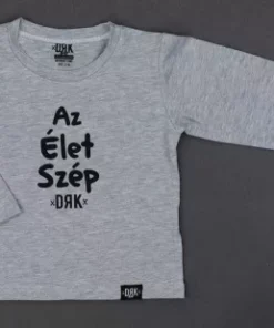 Hosszú ujjú póló Dorko DRK " Az Élet Szép" mintával