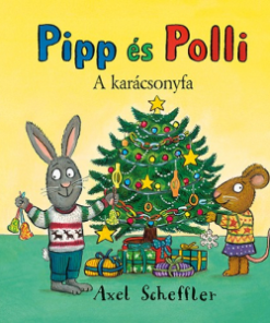Pipp és Polli 8. - A karácsonyfa