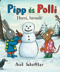 Pipp és Polli - Hurrá, havazik!